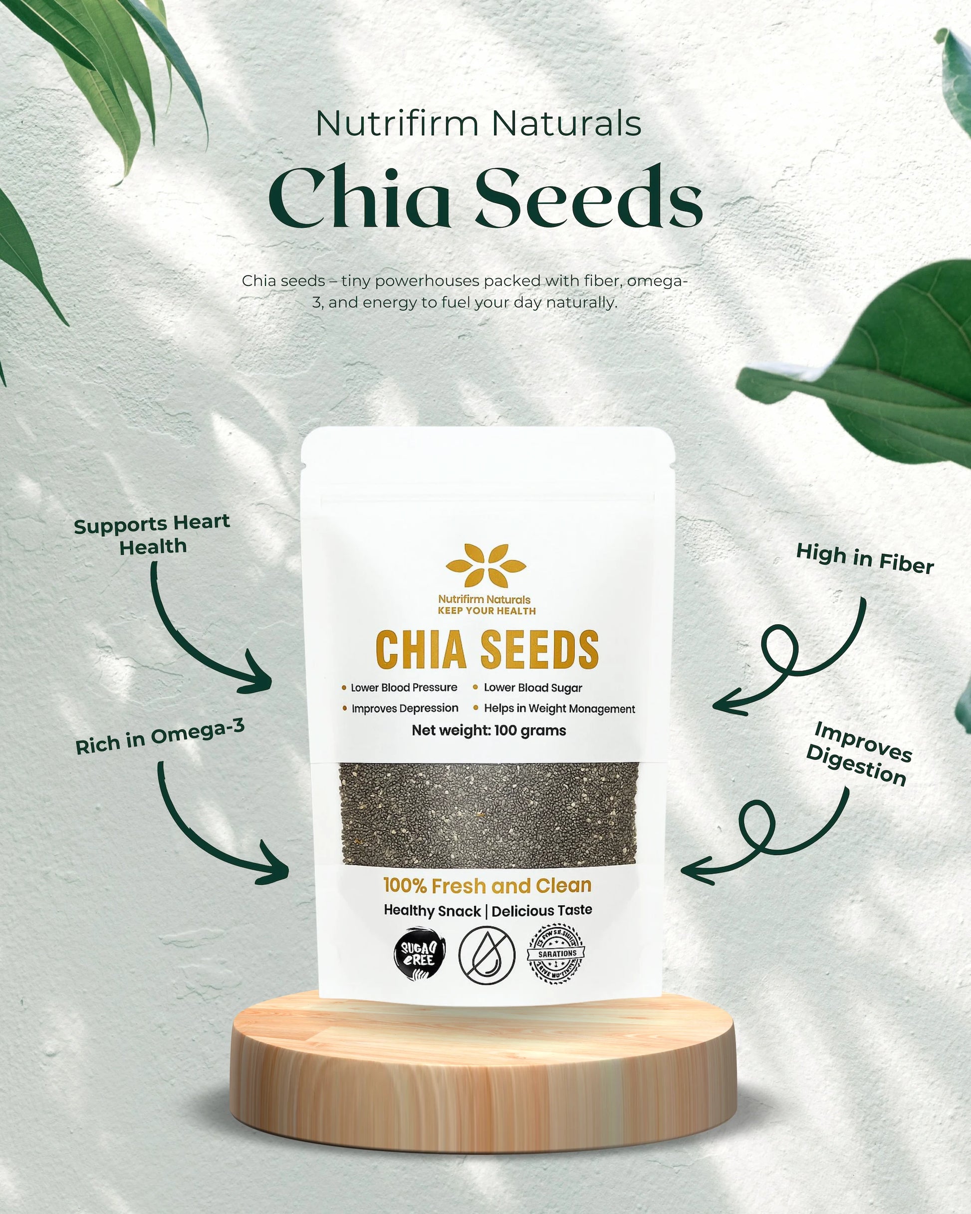 Nutrifirm Naturals Chia Seeds packaging on a light gray background with green leaves and benefits