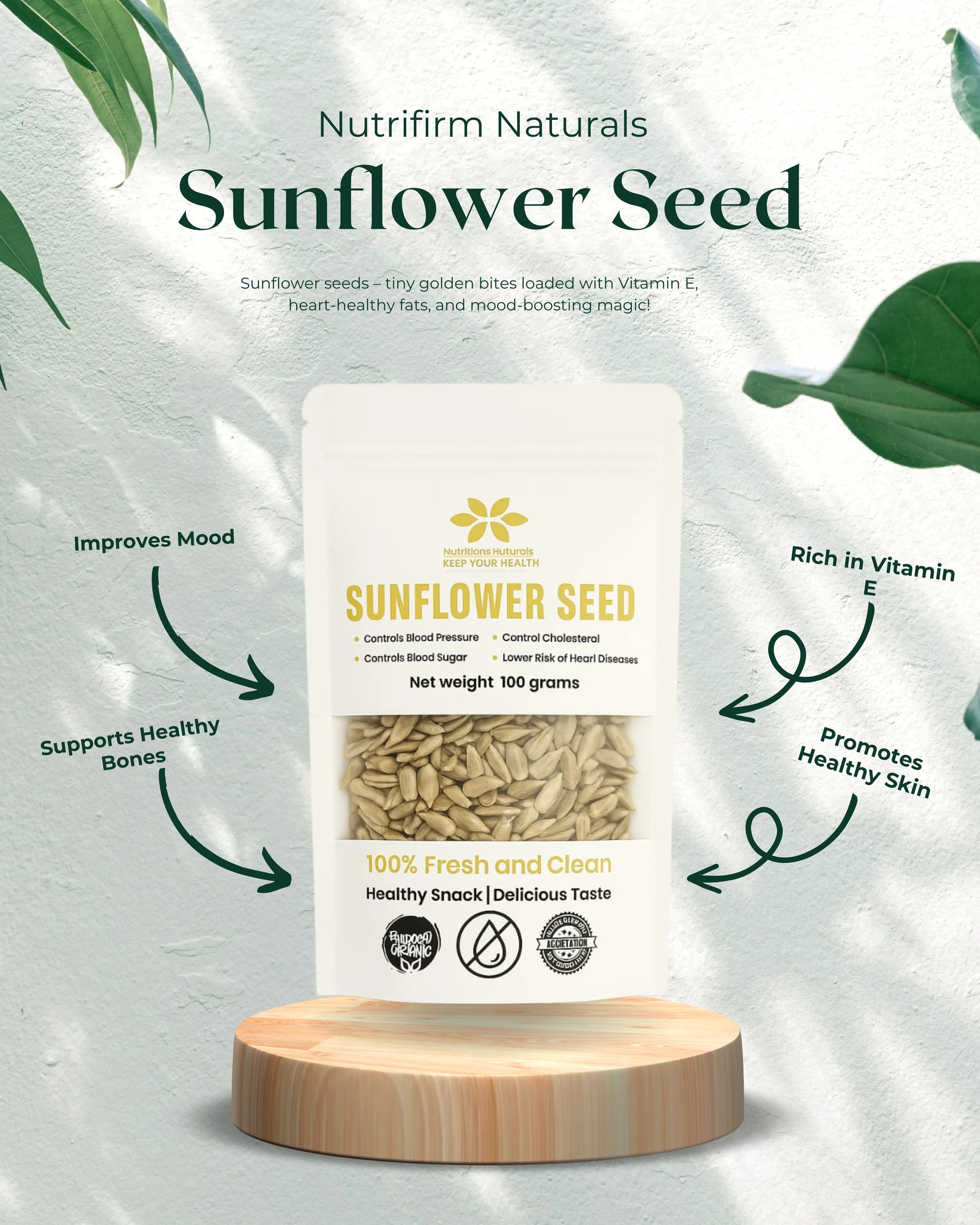 Nutrifirm Naturals Sunflower Seed packaging on a stand with green leaves in the background and benefits